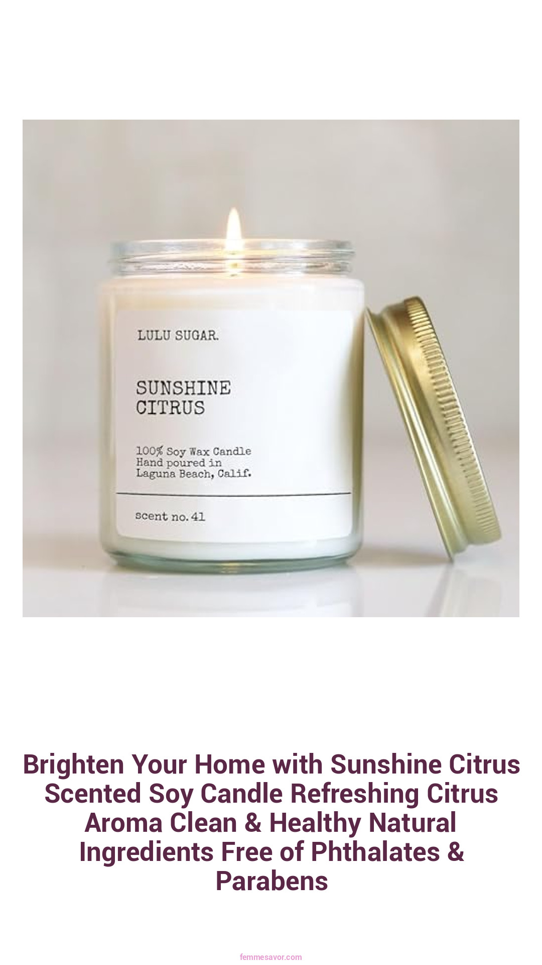 Brighten Your Home with Sunshine Citrus Scented Soy Candle Refreshing Citrus Aroma Clean & Healthy Natural Ingredients Free of Phthalates & Parabens