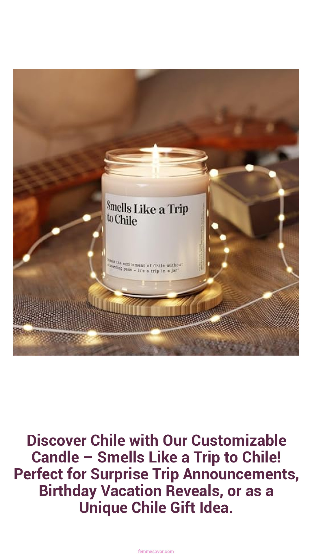 Discover Chile with Our Customizable Candle – Smells Like a Trip to Chile! Perfect for Surprise Trip Announcements, Birthday Vacation Reveals, or as a Unique Chile Gift Idea.