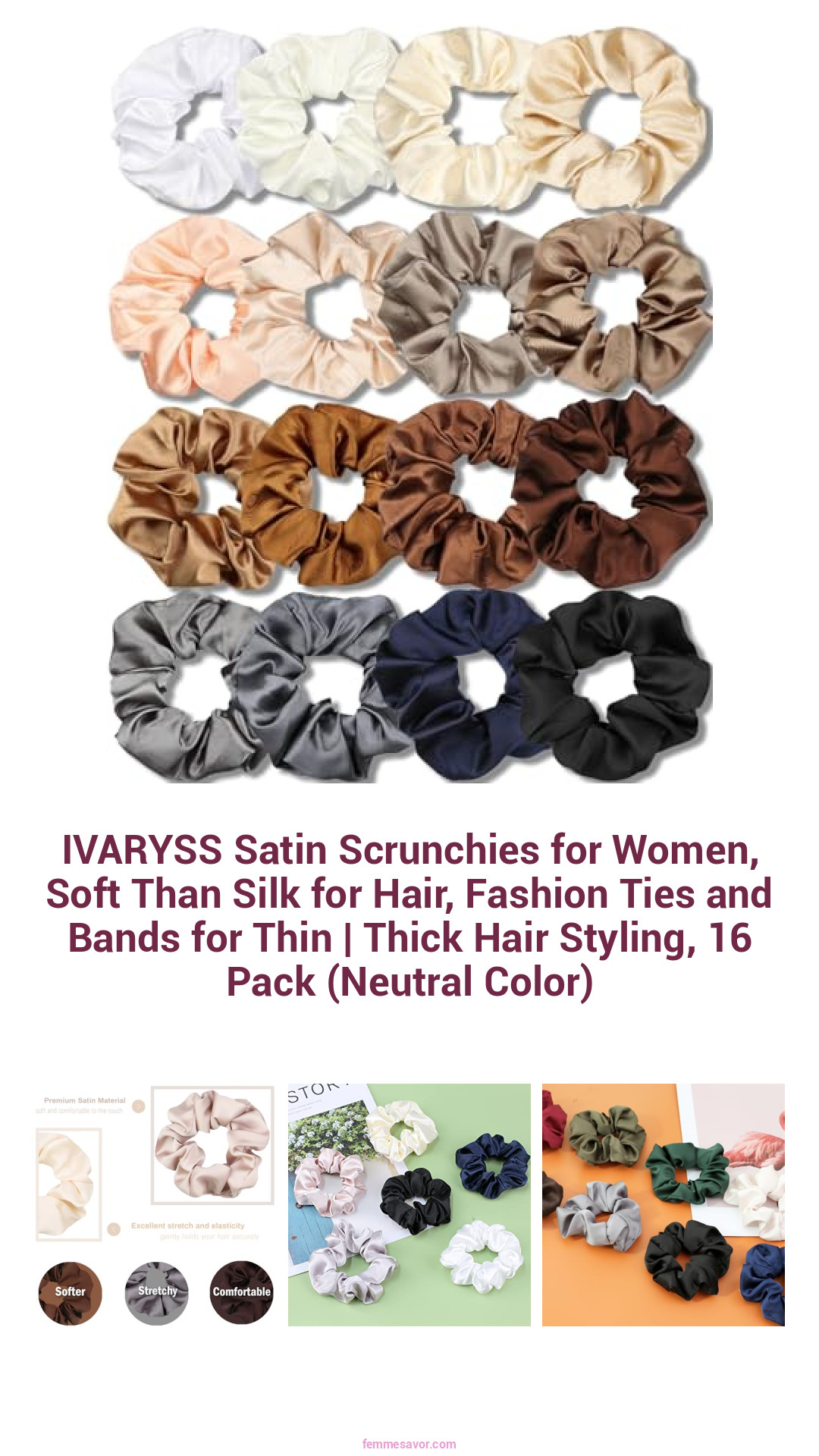 IVARYSS Satin Scrunchies for Women, Soft Than Silk for Hair, Fashion Ties and Bands for Thin | Thick Hair Styling, 16 Pack (Neutral Color) IVARYSS Satin Scrunchies for Women, Soft Than Silk for Hair, Fashion Ties and Bands for Thin | Thick Hair Styling, 16 Pack (Neutral Color)