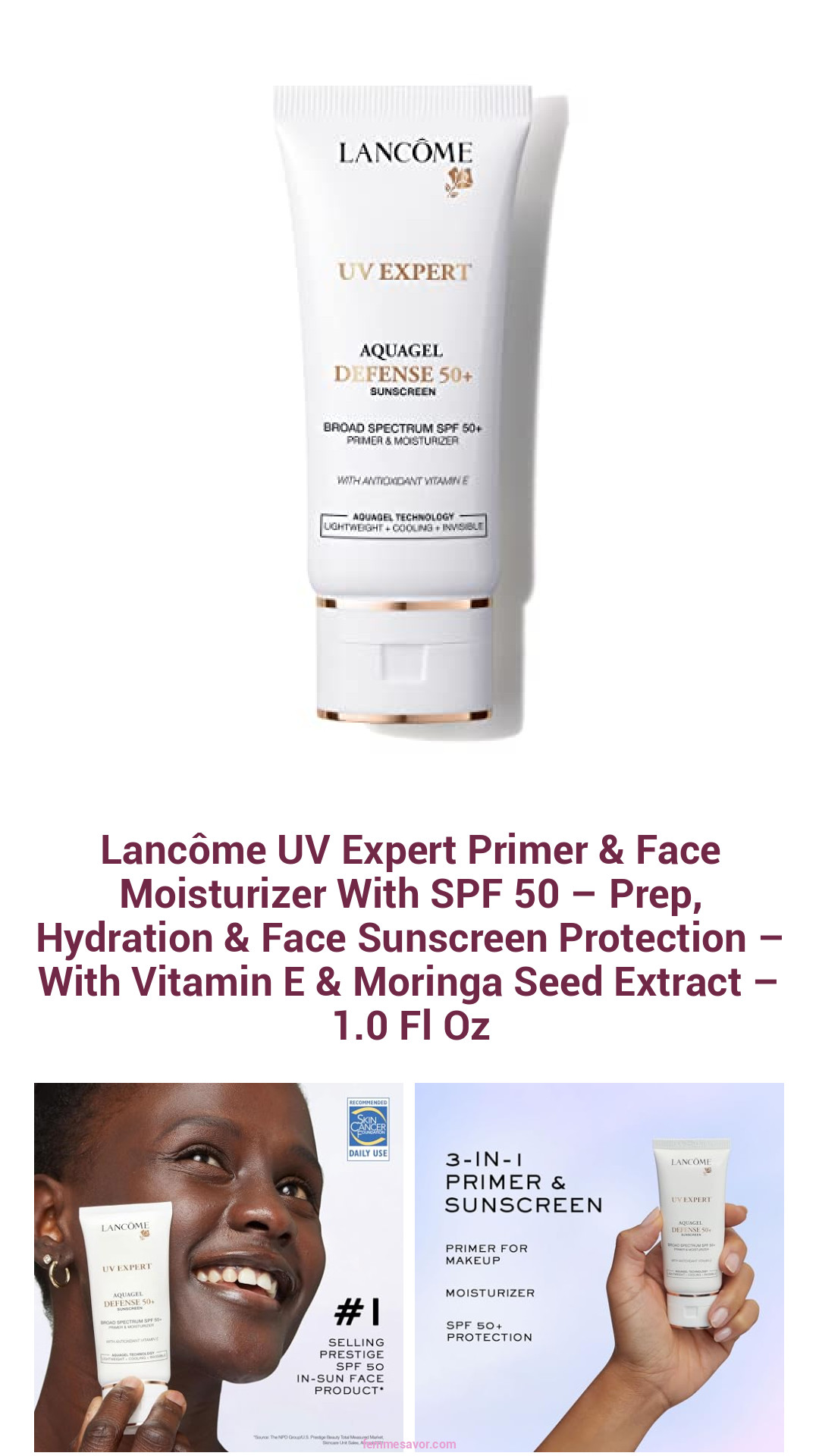 Lancôme UV Expert Primer & Face Moisturizer With SPF 50 – Prep, Hydration & Face Sunscreen Protection – With Vitamin E & Moringa Seed Extract – 1.0 Fl Oz