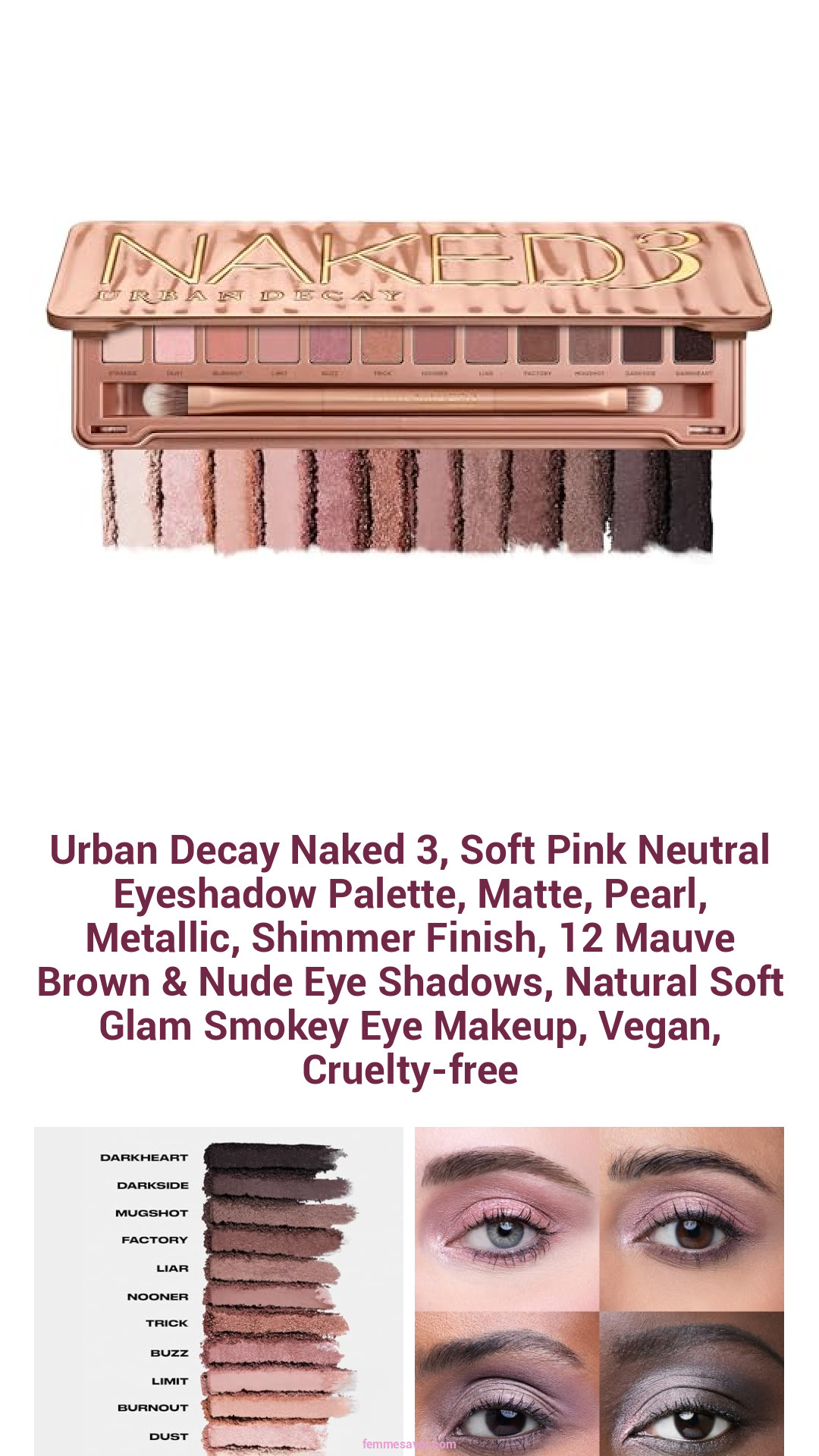 Urban Decay Naked 3, Soft Pink Neutral Eyeshadow Palette, Matte, Pearl, Metallic, Shimmer Finish, 12 Mauve Brown & Nude Eye Shadows, Natural Soft Glam Smokey Eye Makeup, Vegan, Cruelty-free