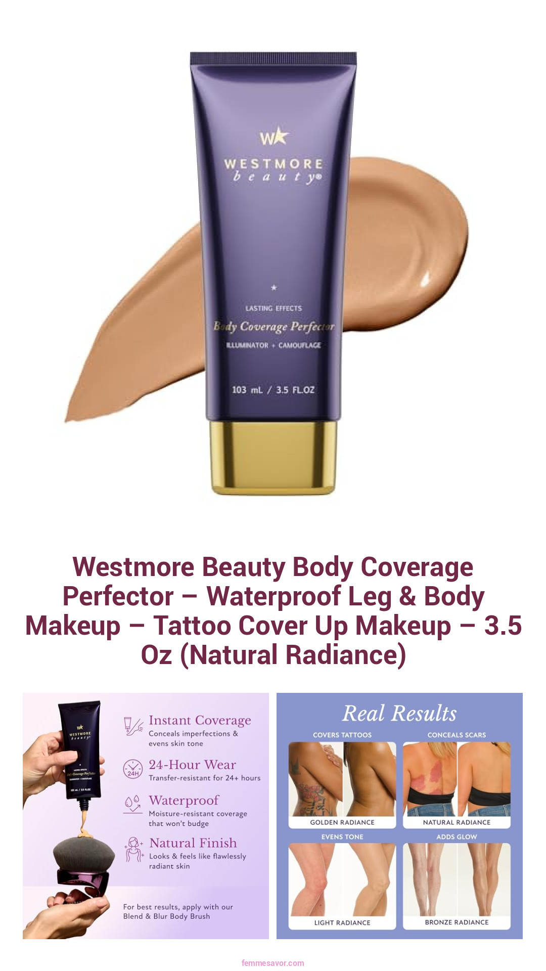 Westmore Beauty Body Coverage Perfector – Waterproof Leg & Body Makeup – Tattoo Cover Up Makeup – 3.5 Oz (Natural Radiance) Westmore Beauty Body Coverage Perfector – Waterproof Leg & Body Makeup – Tattoo Cover Up Makeup – 3.5 Oz (Natural Radiance)